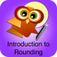 Introduction to Rounding